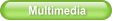 Multimedia
