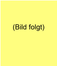 (Bild folgt)